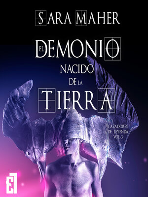 cover image of El demonio nacido de la tierra